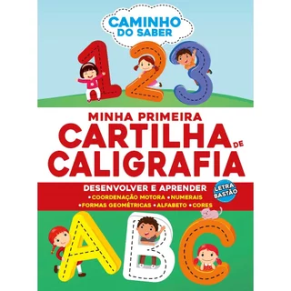 Minha Primeira Cartilha de Caligrafia - Caminho do Saber