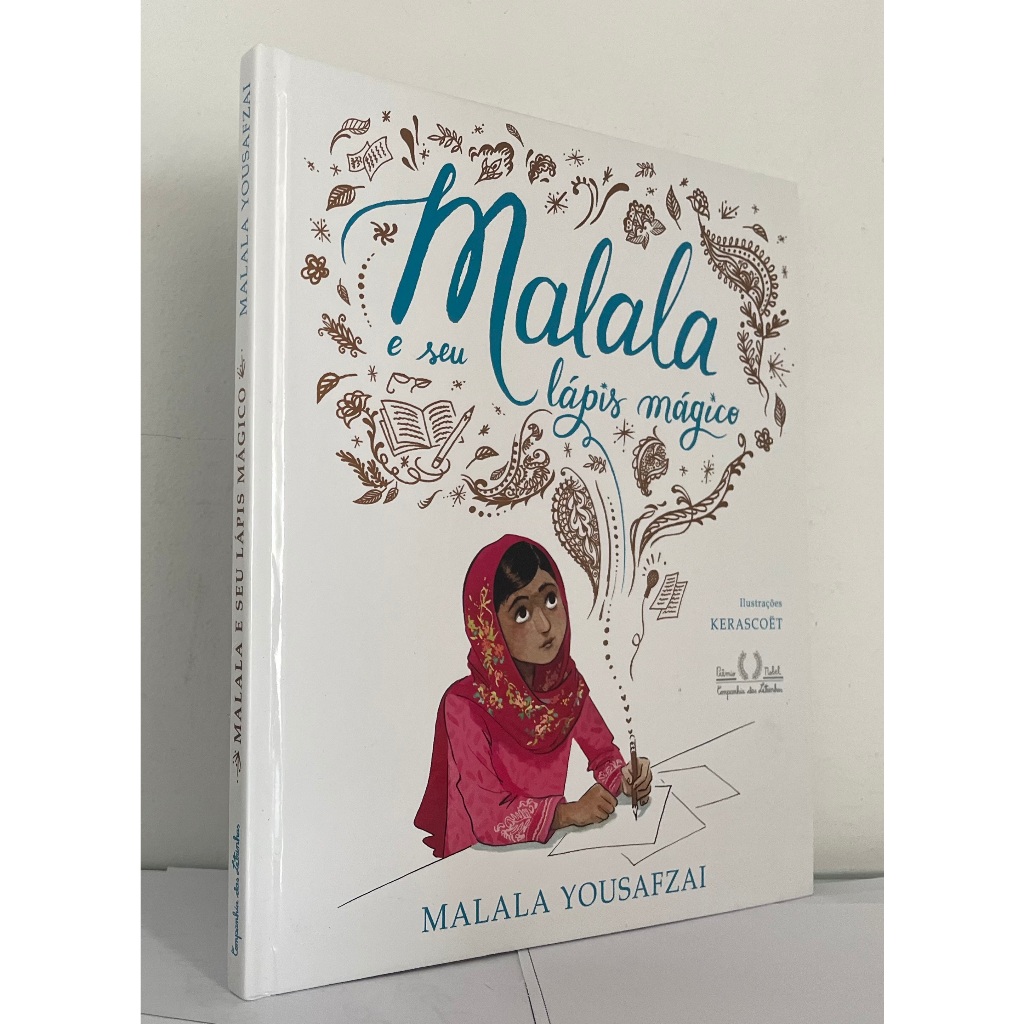 Livro infantil: Malala e Seu Lápis Mágico ( Capa Dura ) -- Malala ...