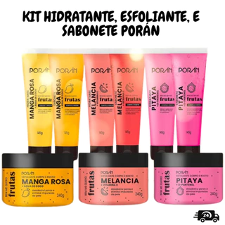 Kit Hidratante Esfoliante e Sabonete Corpo e Rosto Frutas Porán
