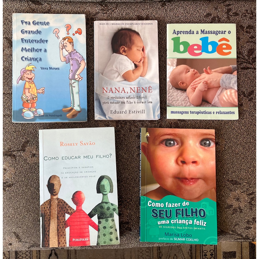 Kit Cinco Livros Bebês. Educação Crianças -- 1. Como Educar meu filho ...