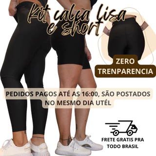 Kit 1Calça legging LISA Costura Reforçada e 1Shorts Zero Transparência FITNEES