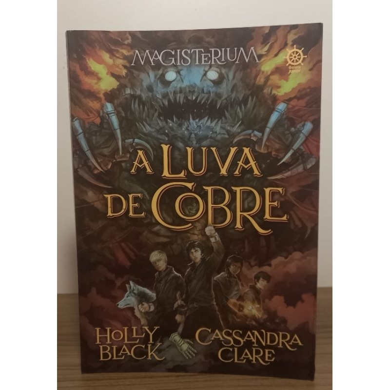 Magisterium a Luva de Cobre Vol 2 ( Holly Black/Cassandra clare ...