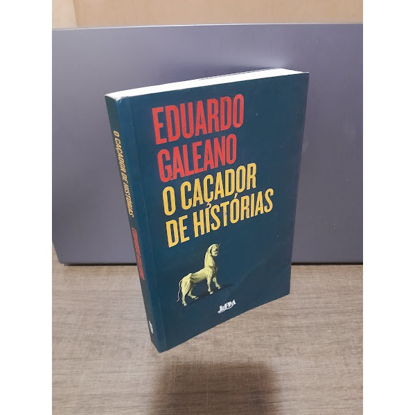 Livro O Caçador de Histórias - Eduardo Galeano | Shopee Brasil