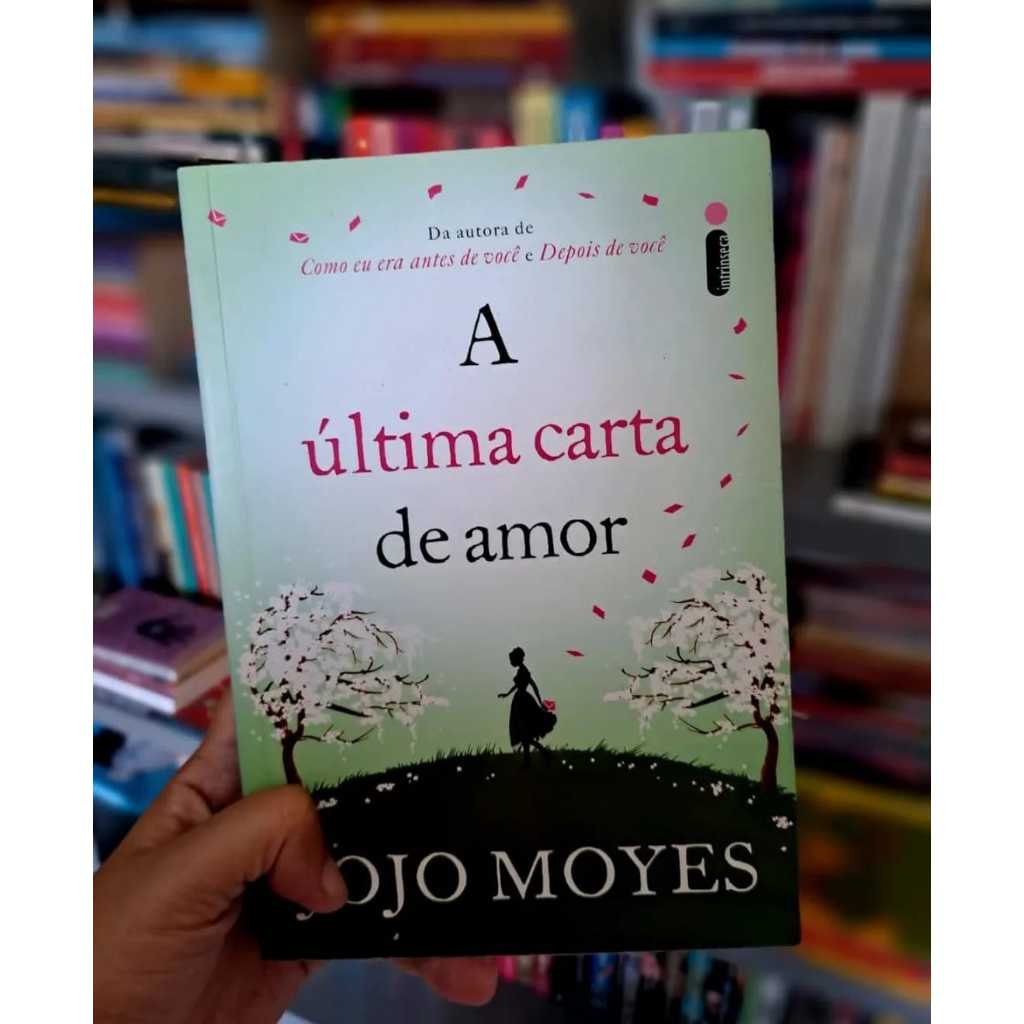 Livro - A última Carta de Amor - Jojo Moyes | Shopee Brasil
