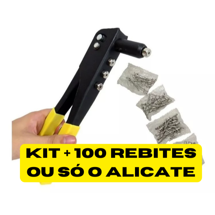 Kit Alicate Rebitador rebitadeira manual + 100 Rebites ou só o Alicate Rebitador