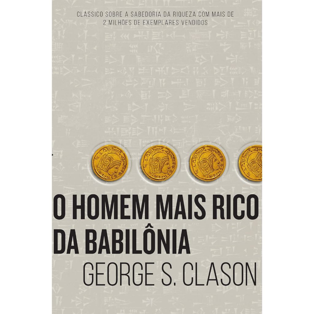 O homem mais rico da Babilônia - ATENÇÃO produto digital, NÃO clique em comprar sem antes me chamar no chat