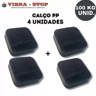 4 Unidade de Calço de Borracha PP VIbra Stop ( 50x50x15x ) cap. 400kg total