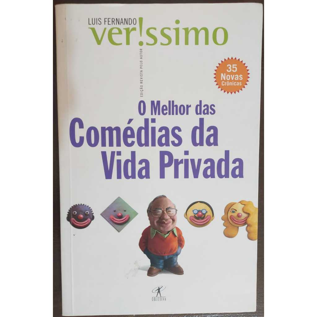 O MELHOR DAS COMÉDIAS DA VIDA PRIVADA - LUIS FERNANDO VERISSIMO (LIVRO ...