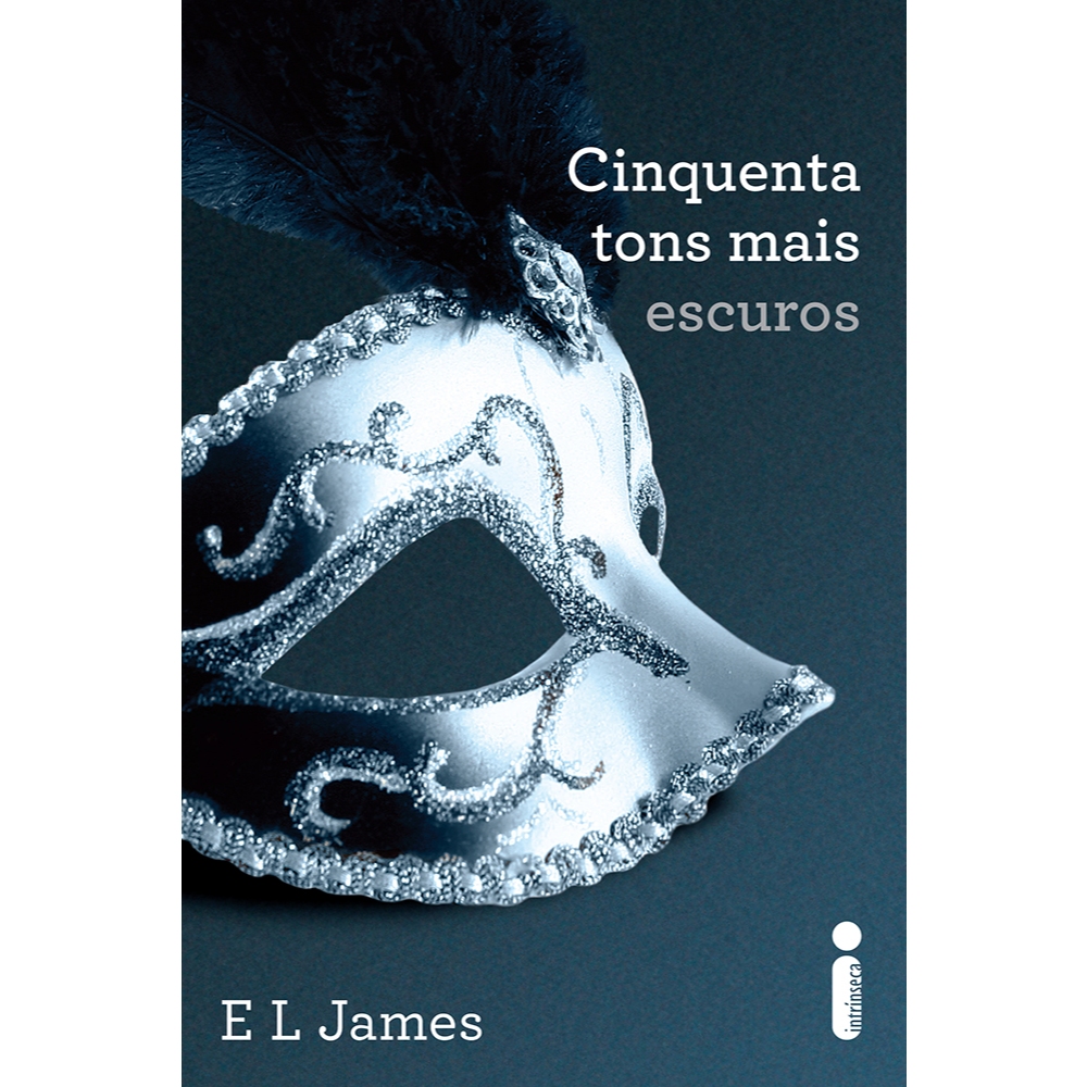 Livro Cinquenta tons mais escuros - Série Cinquenta tons de cinza Vol ...