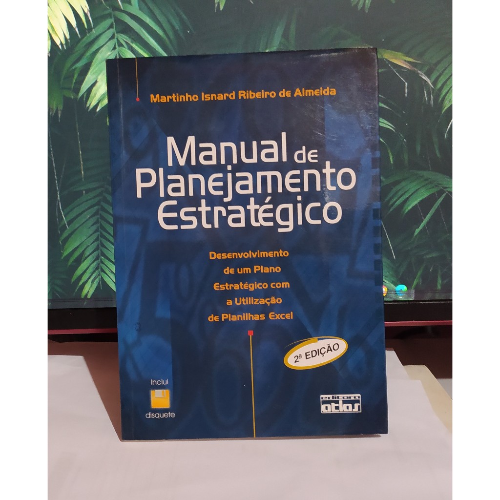 Manual de Planejamento Estratégico - 2ª Edição Com Disquete - Martinho ...