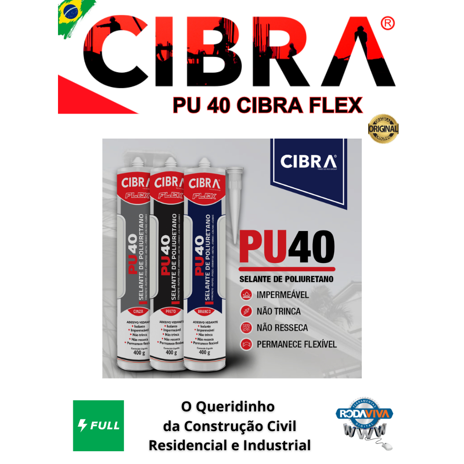 Pu 40 Cibra Flex Cola Selante De Poliuretano 400g nas cores Cinza / Branco / Preto