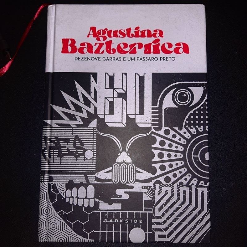 Dezenove Garras E Um Pássaro Preto Agustina Bazterrica USADO