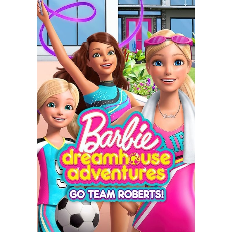 Barbie dreamhouse adventures go team roberts temporada 3 sale