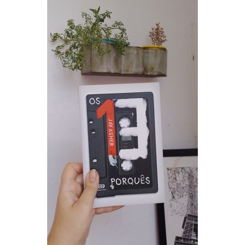 os 13 porquês - jay asher
