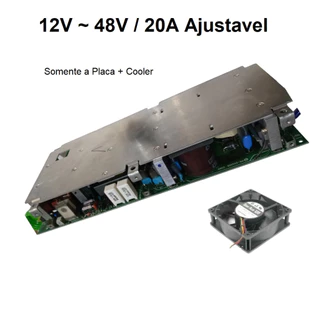 Fonte Ajustável 12V ~ 48V / 20A / Rede 220VCA / Somente a Placa / CNC / Spindle DC / Aquecimento indutivo