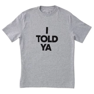 Camiseta challengers I TOLD YA