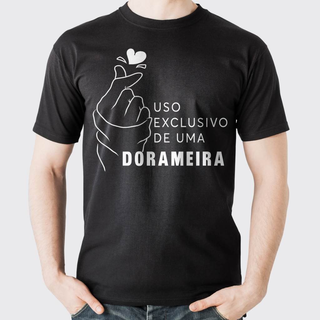 Camiseta Camisa Uso Exclusivo de Uma Dorameira Dorama K-drama Coração Coreano Blusa unissex 100%