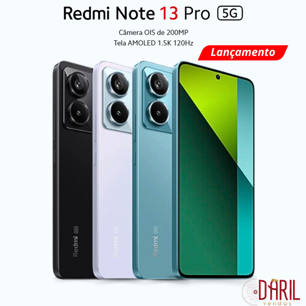 Celular Smartphone Note 13 Pro Camera 200MP 256GB 8RAM 5G Versão Global - Xiaomi Original