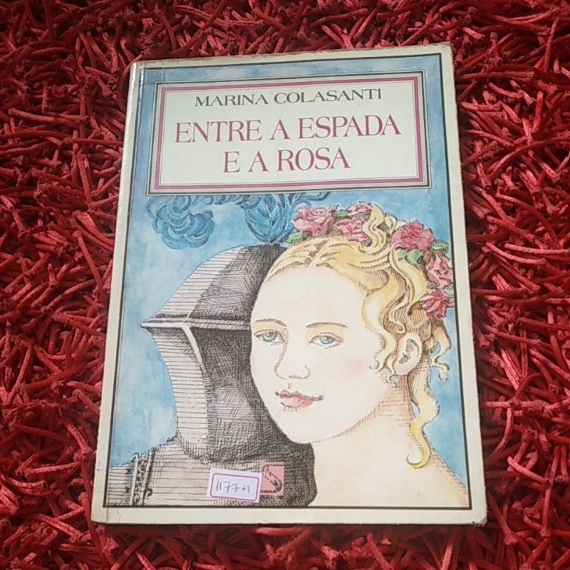 Entre a espada e a rosa Marina Colasanti (1177m) | Shopee Brasil
