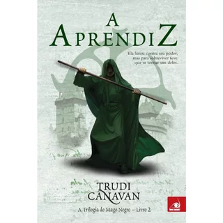 A Trilogia do Mago Negro (Livro 1, 2 e 3), de Trudi Canavan; Editora Novo Conceito - 2012 e 2013