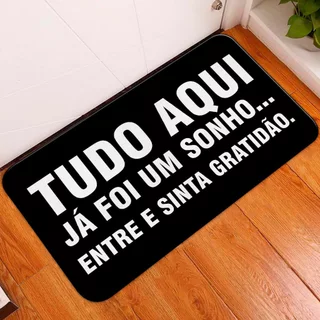 Tapete Porta Entrada Antiderrapante Emborrachado 35x60cm - Tudo Aqui Já Foi Um Sonho