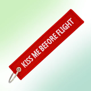 1 Chaveiros Kiss Me Before Flight - 100% Original