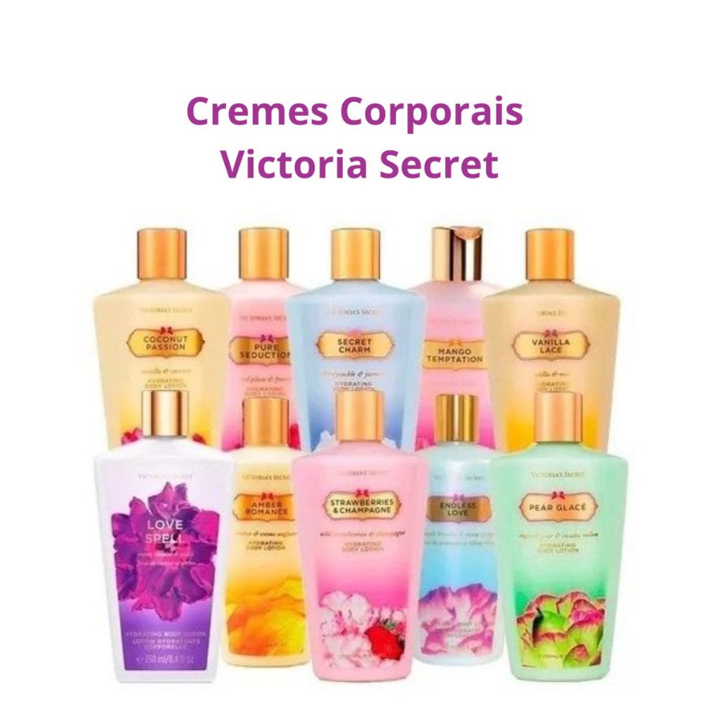 Creme Hidratante Corporal Victoria's Secret - TODAS AS FRAGRÂNCIAS ...