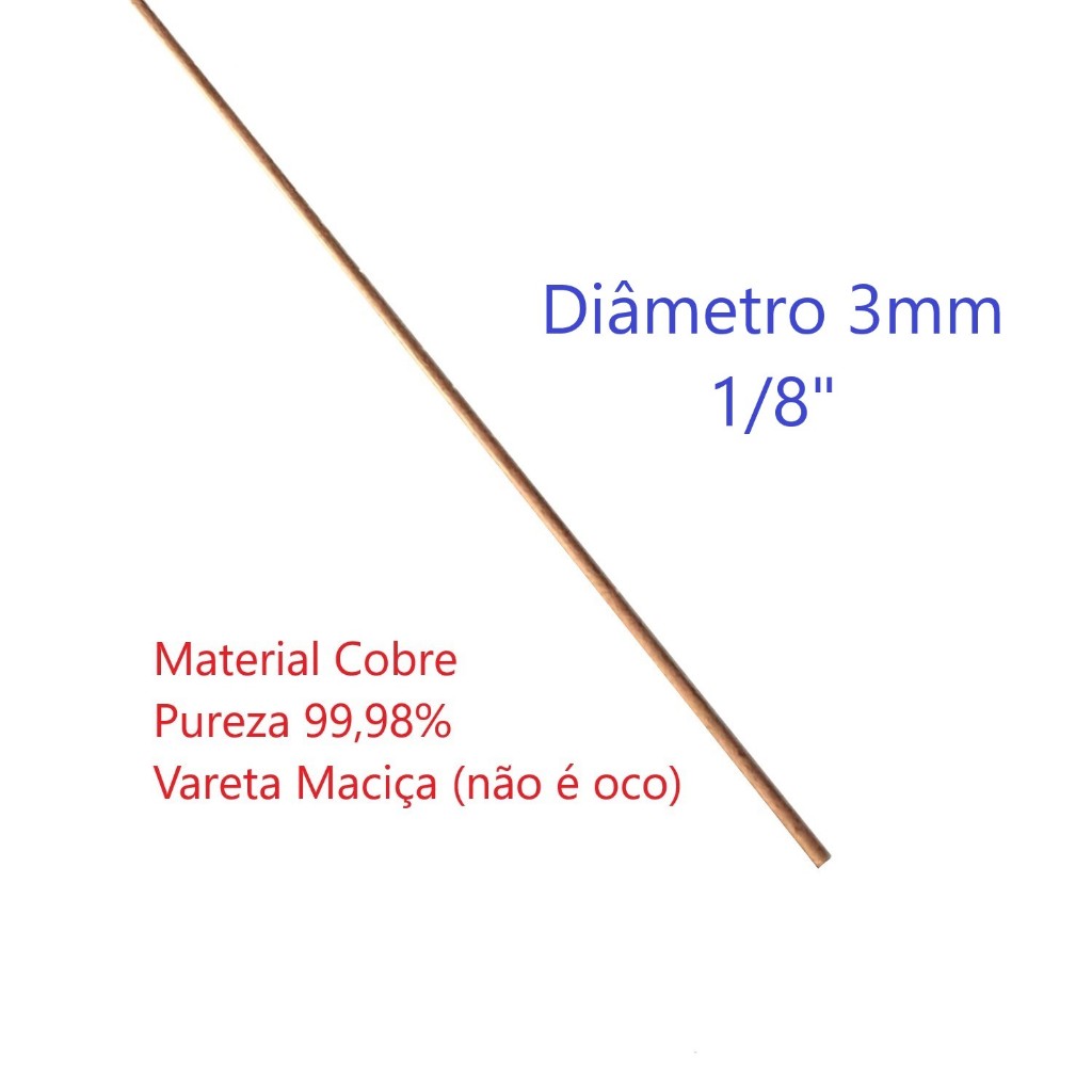 Vareta Cobre Puro 3mm x 50cm (1/8") Arame Maciço (Não é Aço Cobreado, é só Cobre mesmo)