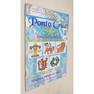 Revista Ponto Cruz - Dicas & Truques - nº 72 - Signos Bordado Receitas (ótimo estado de conservação)