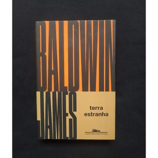 Terra estranha - James Baldwin