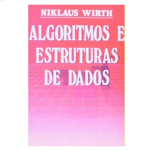 Livro Algoritmos e Estruturas de Dados por Niklaus Wirth (autor ...