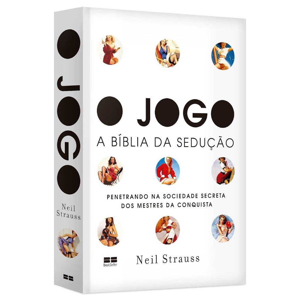 O jogo: - A bíblia da sedução Capa comum – 2008 por Neil Strauss (Autor ...