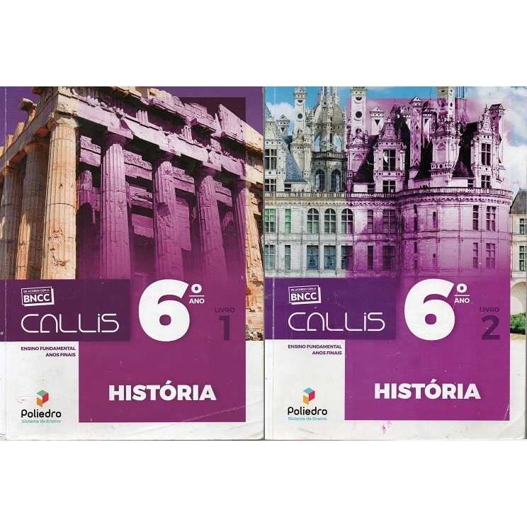 LIVRO DE HISTORIA 6 ANO DA COLECAO CALLIS POLIEDRO LIVRO VOLUME 1 e 2 ...