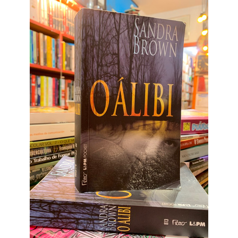 O Álibi - Sandra Brown | Shopee Brasil