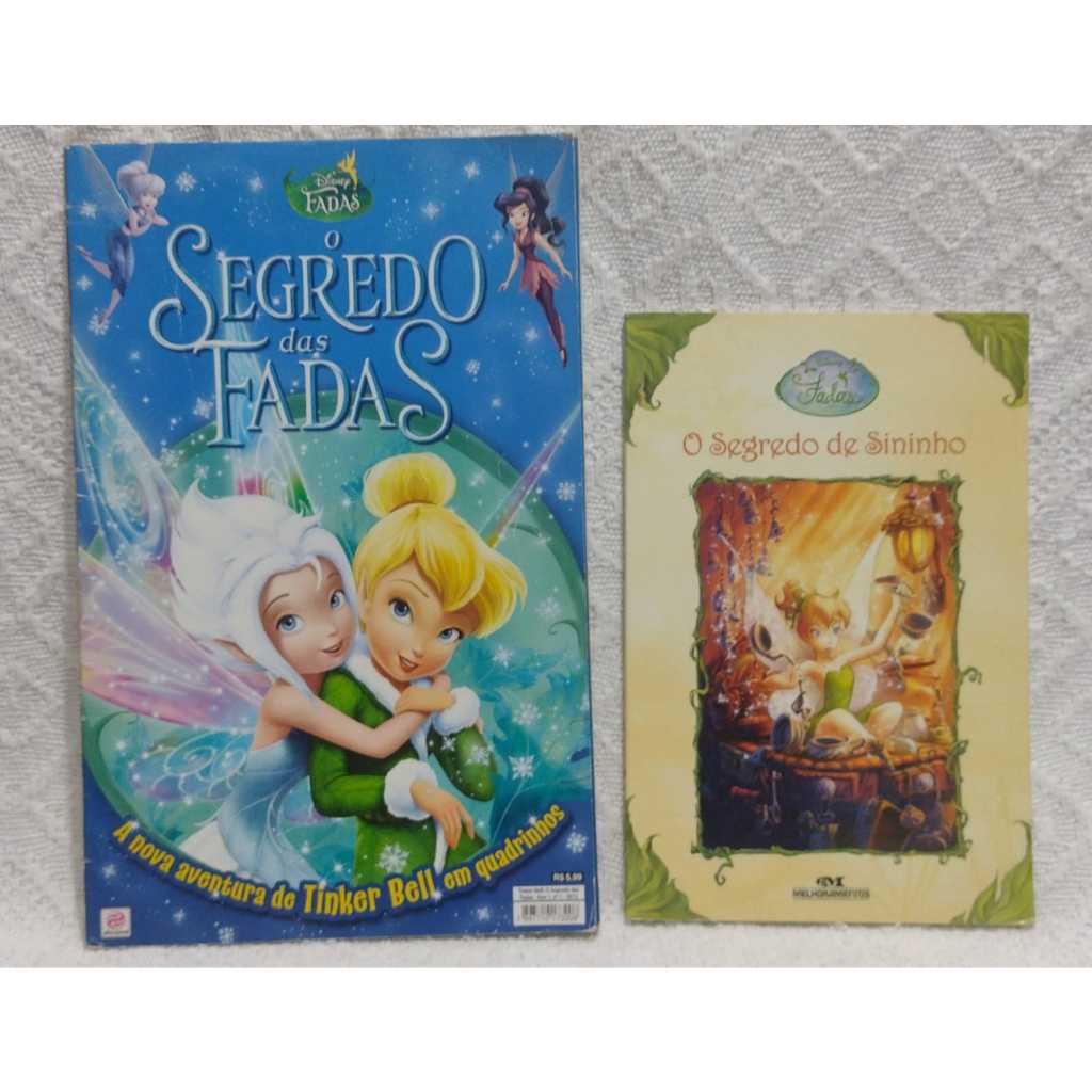 DOIS LIVROS) COLEÇÃO DISNEY FADAS - O SEGREDO DE SINHINHO / O