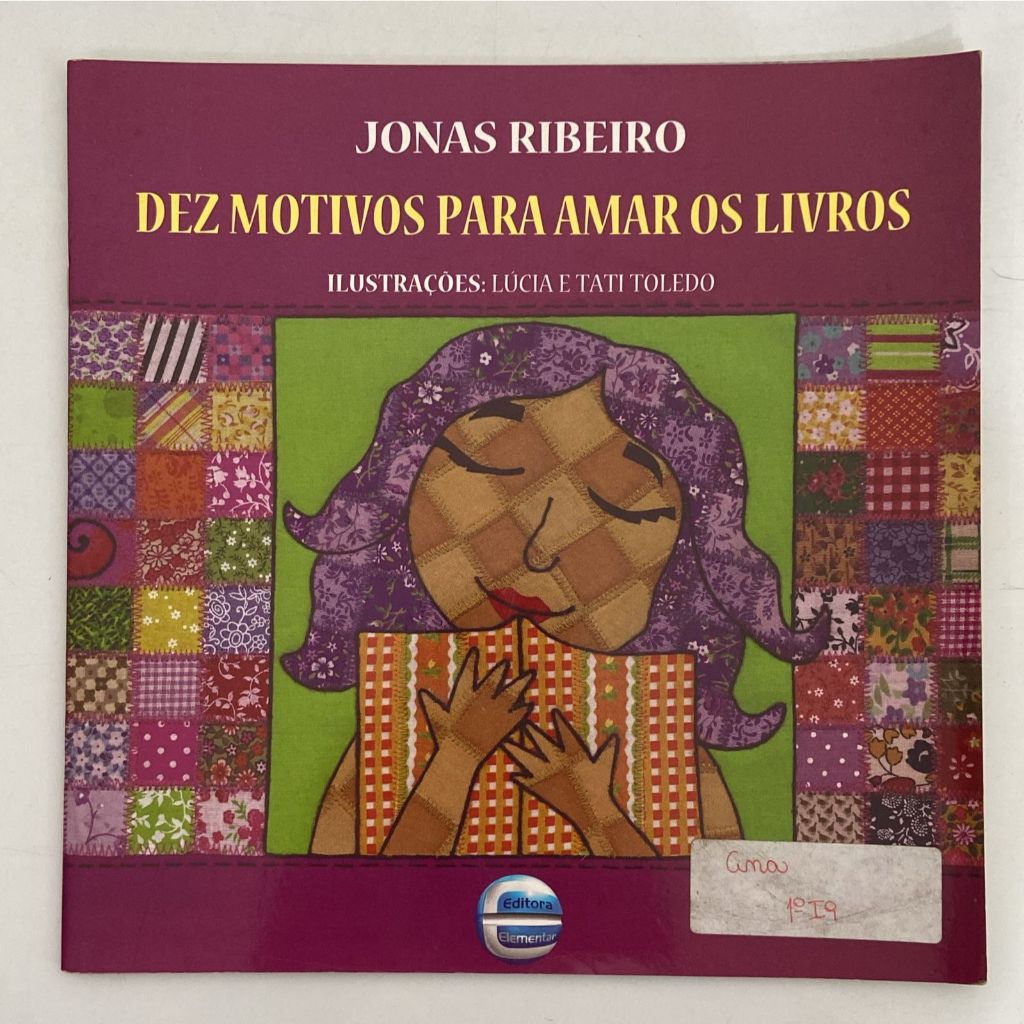 Dez motivos para amar os livros - Jonas Ribeiro - Livro infantil ...