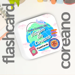 Palavras em Coreano - Flashcards Essenciais sobre Viagem
