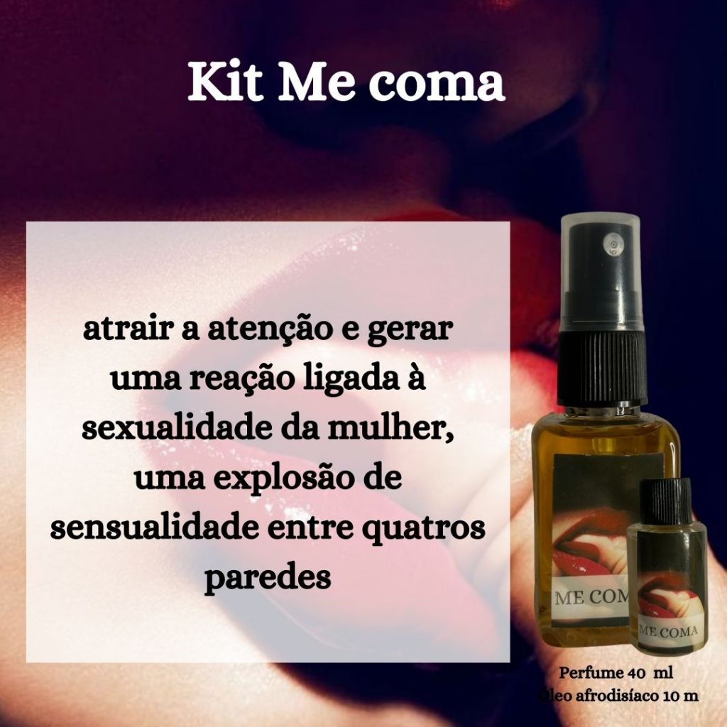Kit Me coma - Óleo Me coma 10 ml + Perfume Me coma 40 ml