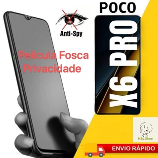 Kit Pelicula Ceramica Fosca Privacidade 9D 3D Xiaomi Poco X6/X6 Pro 5G Matte Privacy Antispy Envio Rapido