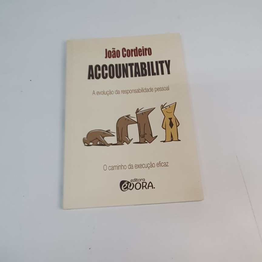 Livro Accountability A Evolução da Responsabilidade Pessoal João ...