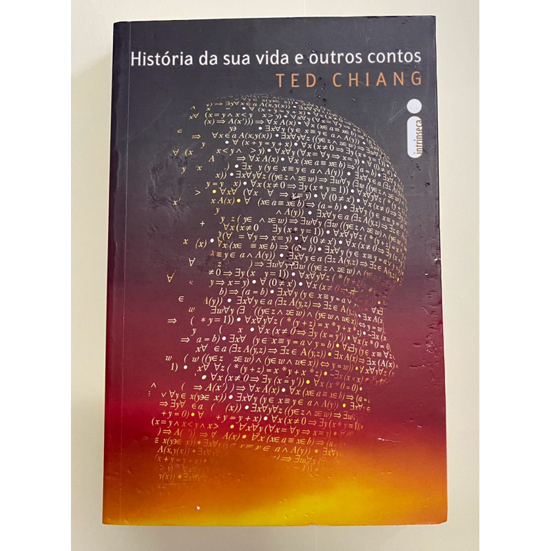 Livro História da sua vida e outros contos (incluso o conto que ...