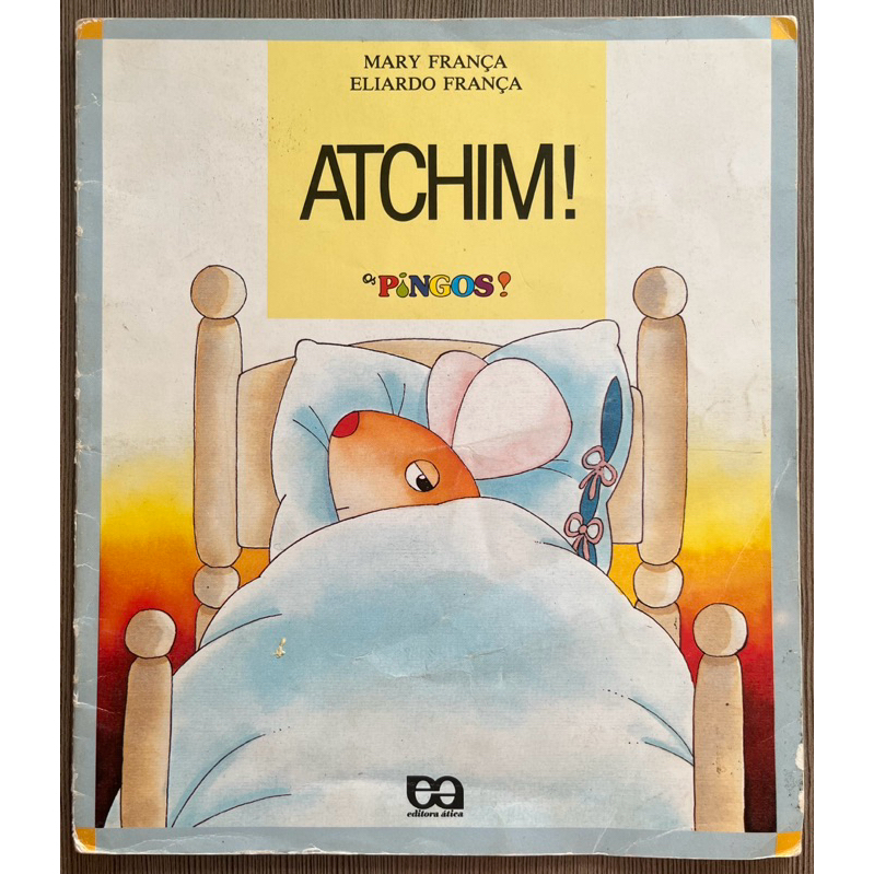 Livro: Atchim! - Mary França e Eliardo França | Shopee Brasil