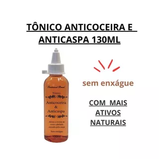 Tônico Anticoceira - Anticaspa e Seborreia 120ml Sem Enxágue