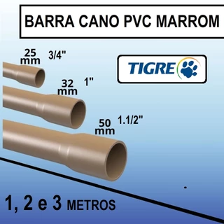Tubo Cano Marrom PVC 3/4” 25mm Tigre para Agua Fria - Barra com 1, 2 e 3 Metros