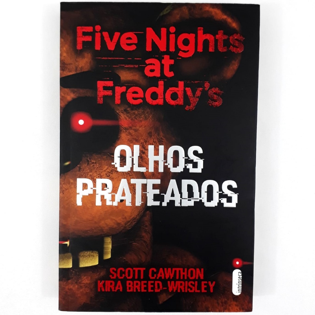 Livro Olhos Prateados - Scott Cawthon - Kira Breed-Wrisley - Série Five ...