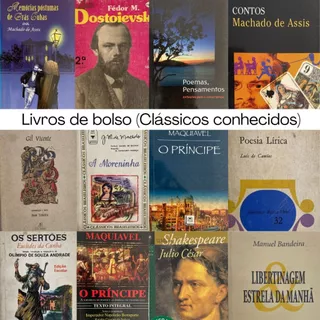 Livros de bolso clássicos conhecidos (Shakespeare, Manuel Bandeira, Dante, Gil vicente, Luís Camões)