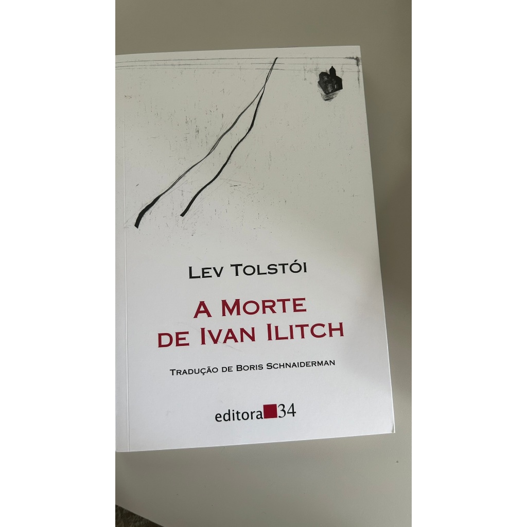 A morte de Ivan Ilitch - Lev Tolstói | Shopee Brasil