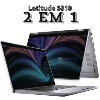 Notebook Dell 2 em 1, Latitude 5310, Tela Touchscreen, Core i5 10ª geração, 16GB, SSD 512GB, Wifi e 4G