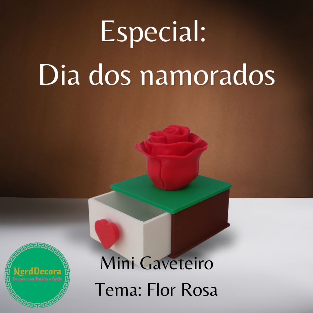 Mini Gaveteiro Tema: Flor Rosa, Especial dia dos Namorados