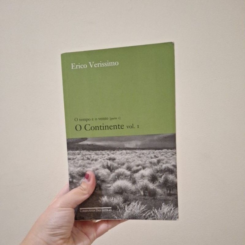 O Continente, vol. 1 - O tempo e o vento - Erico Veríssimo (Livro usado ...